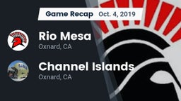 Recap: Rio Mesa  vs. Channel Islands  2019