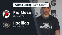 Recap: Rio Mesa  vs. Pacifica  2019