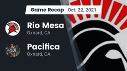 Recap: Rio Mesa  vs. Pacifica  2021