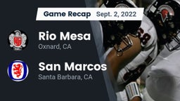 Recap: Rio Mesa  vs. San Marcos  2022