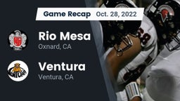 Recap: Rio Mesa  vs. Ventura  2022
