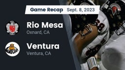 Recap: Rio Mesa  vs. Ventura  2023