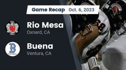 Recap: Rio Mesa  vs. Buena   2023