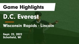 D.C. Everest  vs Wisconsin Rapids - Lincoln  Game Highlights - Sept. 22, 2022