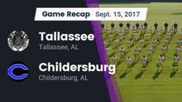 Recap: Tallassee  vs. Childersburg  2017