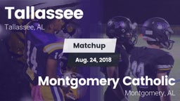 Matchup: Tallassee High vs. Montgomery Catholic  2018