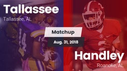 Matchup: Tallassee High vs. Handley  2018