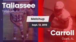Matchup: Tallassee High vs. Carroll   2019