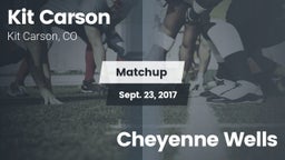 Matchup: Kit Carson High Scho vs. Cheyenne Wells 2017