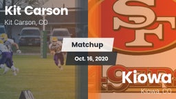 Matchup: Kit Carson High Scho vs. Kiowa  2020