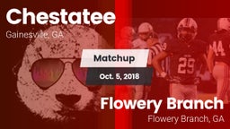 Matchup: Chestatee High vs. Flowery Branch  2018