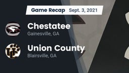 Recap: Chestatee  vs. Union County  2021
