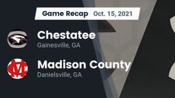 Recap: Chestatee  vs. Madison County  2021