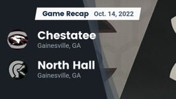 Recap: Chestatee  vs. North Hall  2022