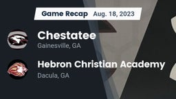 Recap: Chestatee  vs. Hebron Christian Academy  2023