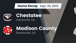 Recap: Chestatee  vs. Madison County  2023