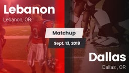 Matchup: Lebanon  vs. Dallas  2019