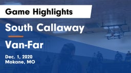 South Callaway  vs Van-Far  Game Highlights - Dec. 1, 2020