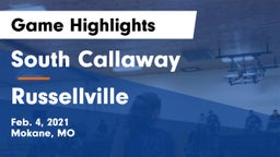 South Callaway  vs Russellville  Game Highlights - Feb. 4, 2021