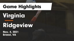 Virginia  vs Ridgeview Game Highlights - Nov. 4, 2021