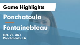 Ponchatoula  vs Fontainebleau Game Highlights - Oct. 21, 2021