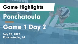Ponchatoula  vs Game 1 Day 2 Game Highlights - July 28, 2022