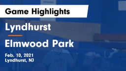 Lyndhurst  vs Elmwood Park  Game Highlights - Feb. 10, 2021