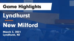 Lyndhurst  vs New Milford  Game Highlights - March 3, 2021