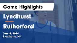 Lyndhurst  vs Rutherford  Game Highlights - Jan. 8, 2024