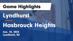 Lyndhurst  vs Hasbrouck Heights  Game Highlights - Jan. 10, 2024