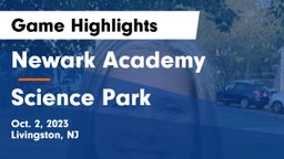 Newark Academy vs Science Park Game Highlights - Oct. 2, 2023