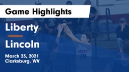 Liberty  vs Lincoln  Game Highlights - March 23, 2021