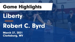 Liberty  vs Robert C. Byrd  Game Highlights - March 27, 2021