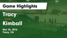 Tracy  vs Kimball Game Highlights - Nov 26, 2016