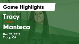 Tracy  vs Manteca  Game Highlights - Dec 20, 2016