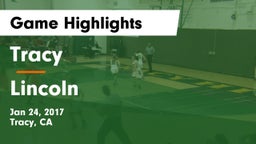 Tracy  vs Lincoln  Game Highlights - Jan 24, 2017