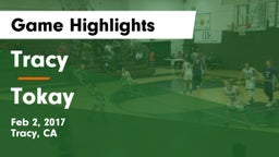 Tracy  vs Tokay  Game Highlights - Feb 2, 2017