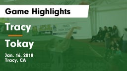 Tracy  vs Tokay  Game Highlights - Jan. 16, 2018