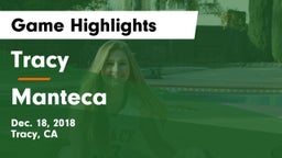 Tracy  vs Manteca  Game Highlights - Dec. 18, 2018