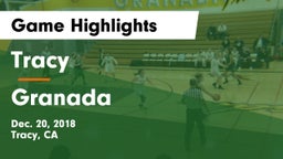 Tracy  vs Granada  Game Highlights - Dec. 20, 2018