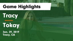 Tracy  vs Tokay Game Highlights - Jan. 29, 2019