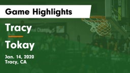 Tracy  vs Tokay Game Highlights - Jan. 14, 2020