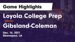Loyola College Prep  vs Gibsland-Coleman Game Highlights - Dec. 16, 2021