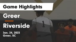 Greer  vs Riverside  Game Highlights - Jan. 24, 2023