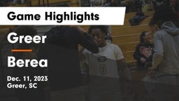 Greer  vs Berea  Game Highlights - Dec. 11, 2023