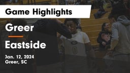 Greer  vs Eastside  Game Highlights - Jan. 12, 2024