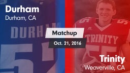 Matchup: Durham  vs. Trinity  2016