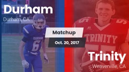 Matchup: Durham  vs. Trinity  2017