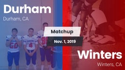 Matchup: Durham  vs. Winters  2019