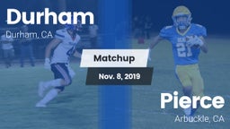 Matchup: Durham  vs. Pierce  2019